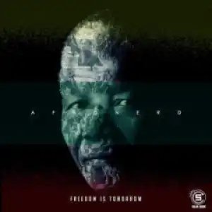 Freedom Is Tomorrow BY AfroNerd